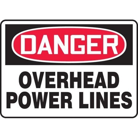 OSHA DANGER SAFETY SIGN OVERHEAD MELC146XP